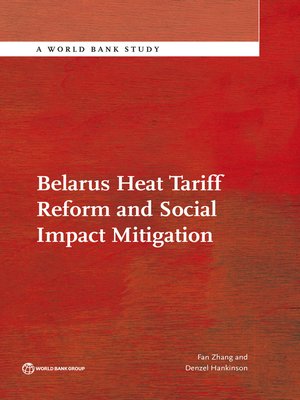 cover image of Belarus Heat Tariff Reform and Social Impact Mitigation